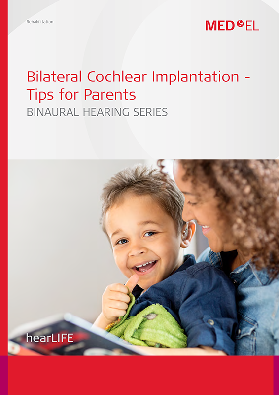 Bilateral Cochlear Implantation-Tips for Parents